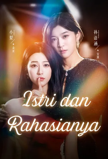 Istri dan Rahasianya